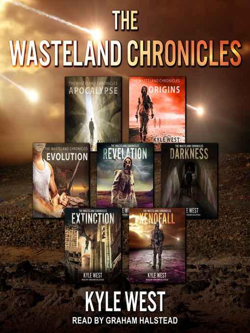 Title details for The Wasteland Chronicles by Kyle West - Wait list